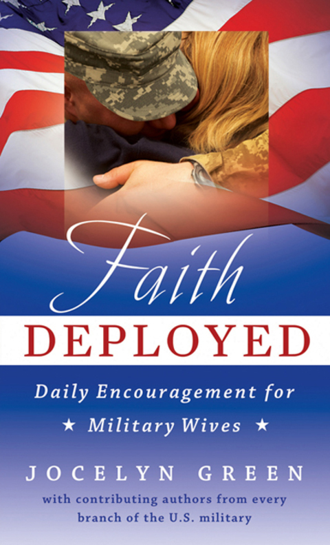 Cover image for book Faith Deployed: Daily Encouragement for Military Wives