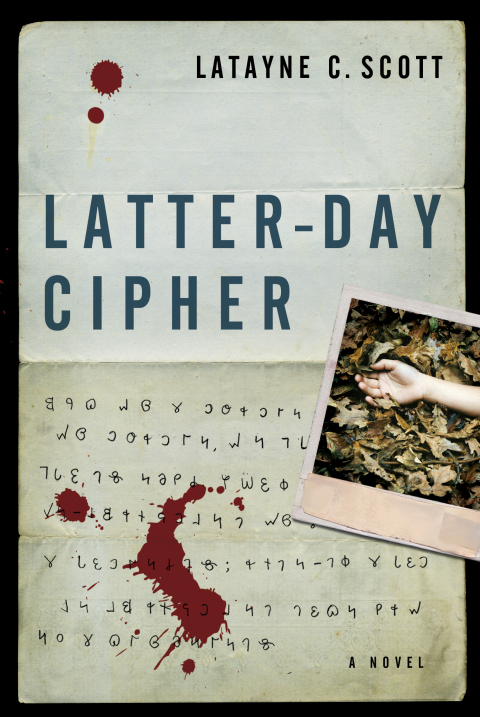 Cover image for book Latter-Day Cipher: A Novel