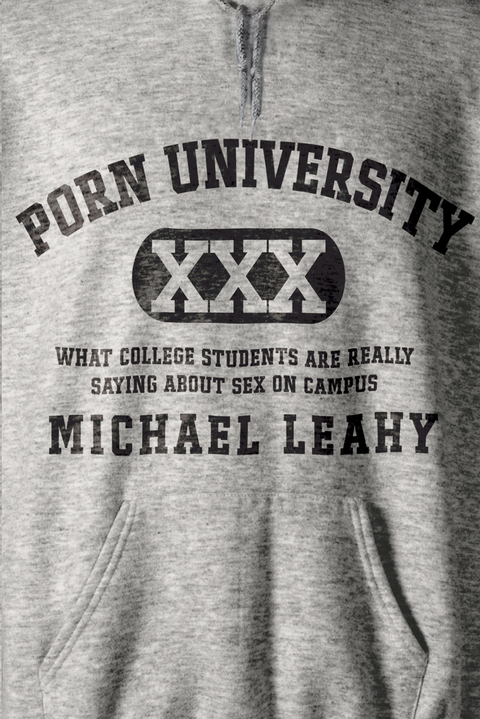 Cover image for book Porn University: What College Students Are Really Saying about Sex on Campus