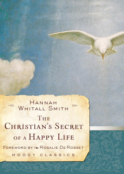 Cover image for book The Christian's Secret of a Happy Life