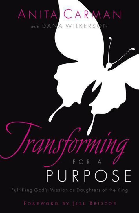 Cover image for book Transforming for a Purpose: Fulfilling God's Mission as Daughters of the King