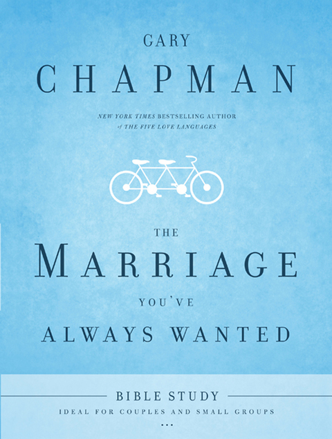 Cover image for book The Marriage You've Always Wanted Bible Study