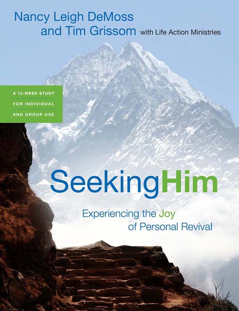 Cover image for book Seeking Him: Experiencing the Joy of Personal Revival