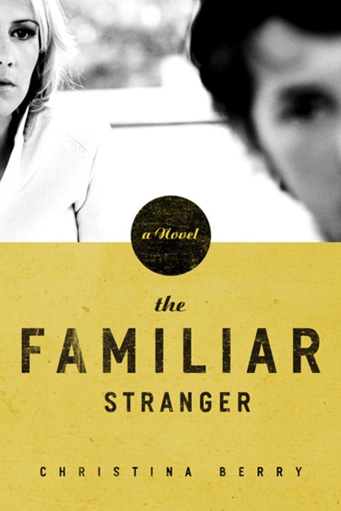 Cover image for book The Familiar Stranger