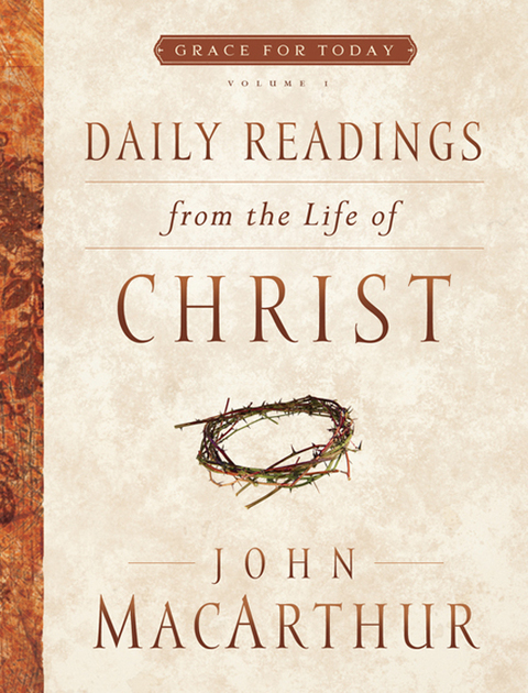 Cover image for book Daily Readings From the Life of Christ, Volume 1