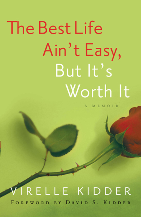 Cover image for book The Best Life Ain't Easy: But It's Worth It