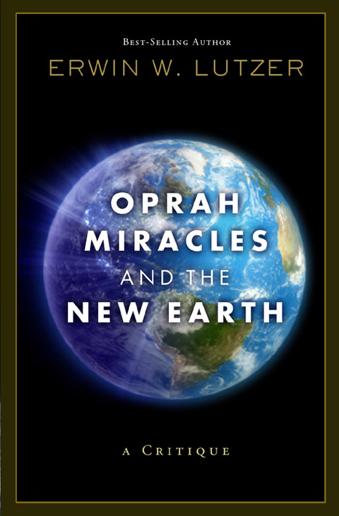 Cover image for book Oprah, Miracles, and the New Earth: A Critique