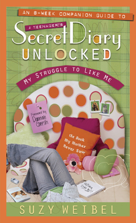Cover image for book Secret Diary Unlocked Companion Guide: My Struggle to Like Me