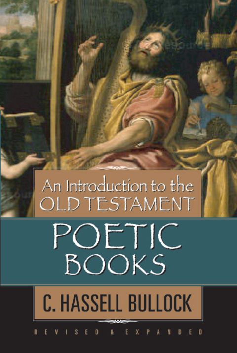 Cover image for book An Introduction to the Old Testament Poetic Books