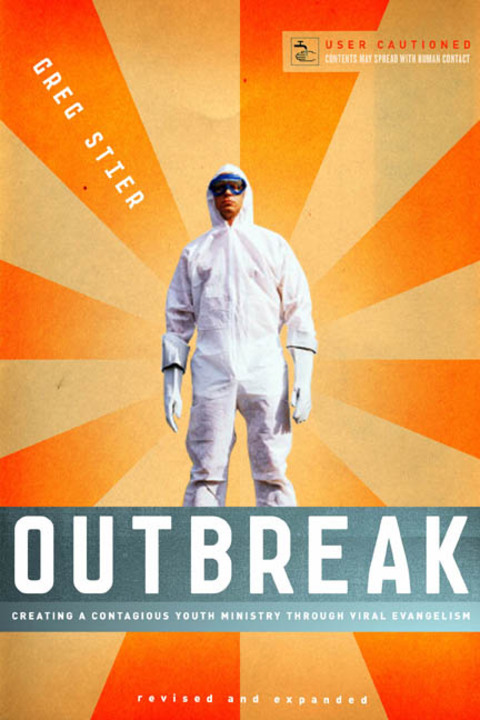 Cover image for book Outbreak: Creating a Contagious Youth Ministry Through Viral Evangelism