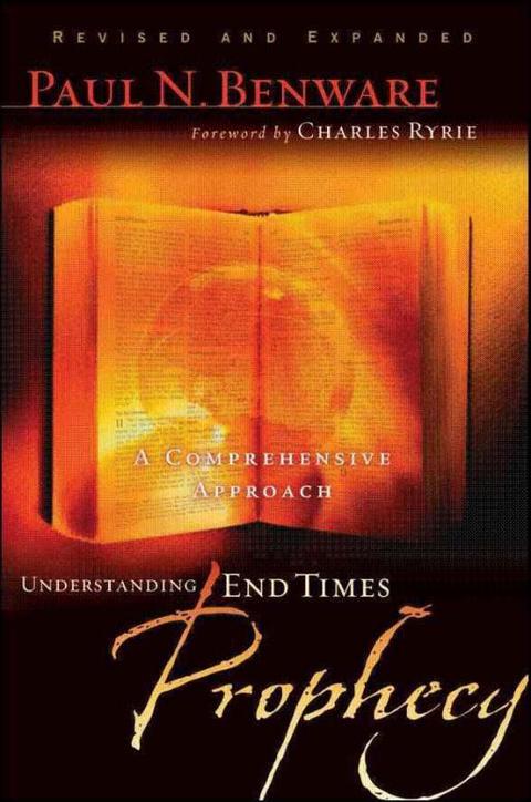 Cover image for book Understanding End Times Prophecy: A Comprehensive Approach