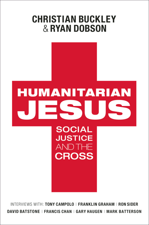 Cover image for book Humanitarian Jesus: Social Justice and the Cross