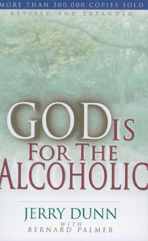 Cover image for book God Is For The Alcoholic