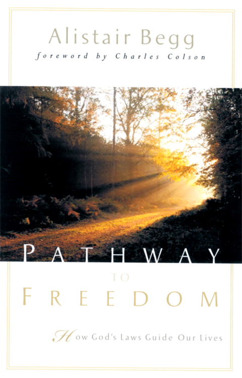 Cover image for book Pathway to Freedom: How God's Law Guides Our Lives
