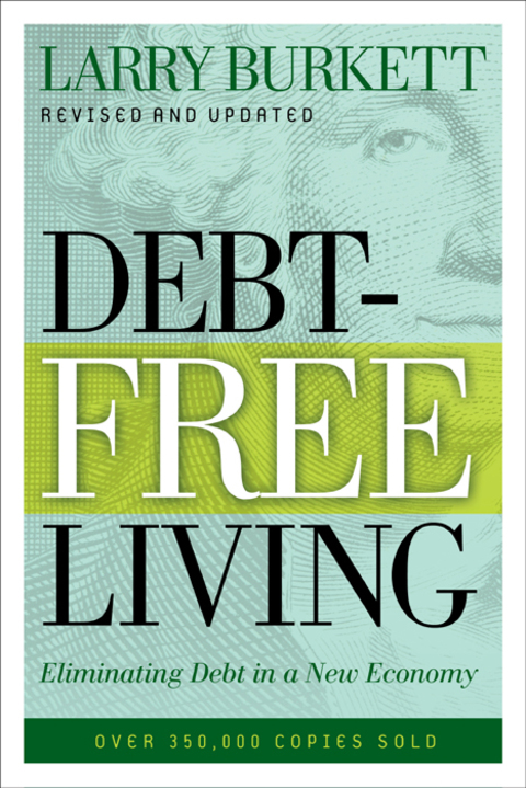 Cover image for book Debt-Free Living: Eliminating Debt in a New Economy