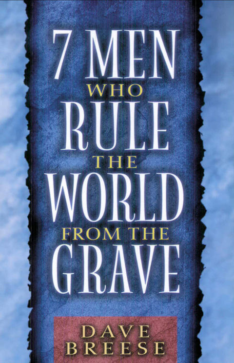 Cover image for book Seven Men Who Rule the World From the Grave