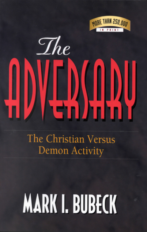 Cover image for book The Adversary: The Christian Versus Demon Activity