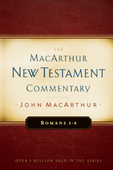 Cover image for book Romans 1-8 MacArthur New Testament Commentary