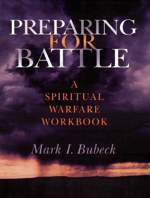 Cover image for book Preparing for Battle: A Spiritual Warfare Workbook