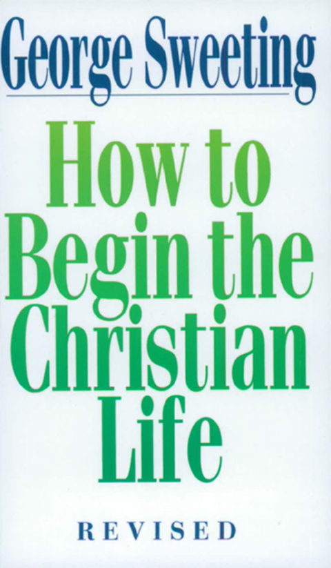 Cover image for book How to Begin the Christian Life