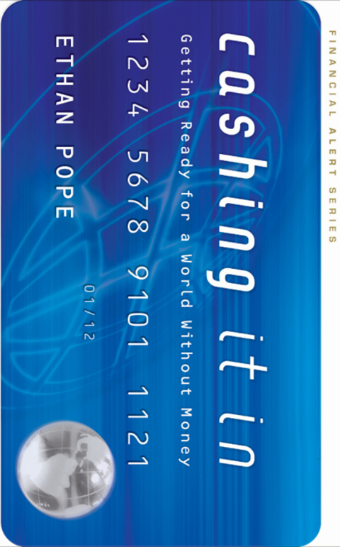 Cover image for book Cashing It In: Getting Ready For A World Without Money