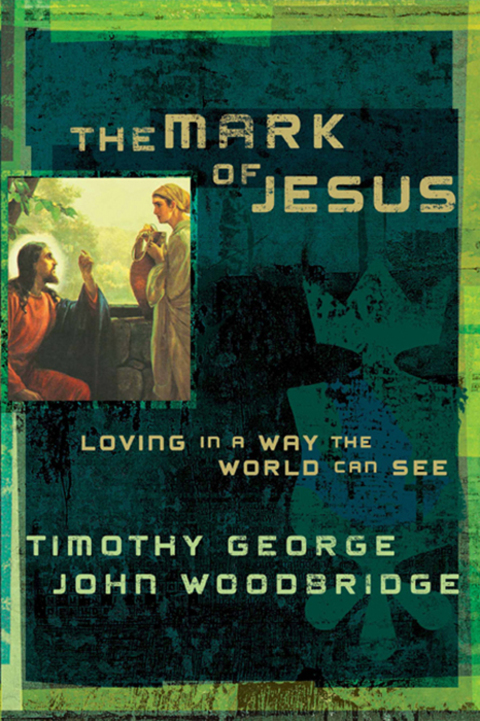 Cover image for book The Mark of Jesus: Loving in a Way the World Can See