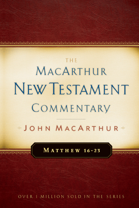 Cover image for book Matthew 16-23 MacArthur New Testament Commentary