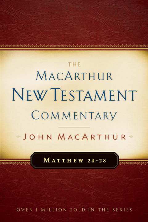 Cover image for book Matthew 24-28 MacArthur New Testament Commentary