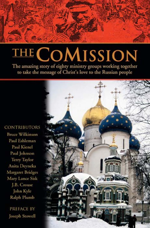 Cover image for book The CoMission: The Amazing Story of Eighty Ministry Groups Working Together to Take the  Message of Christ's Love to the Russian People