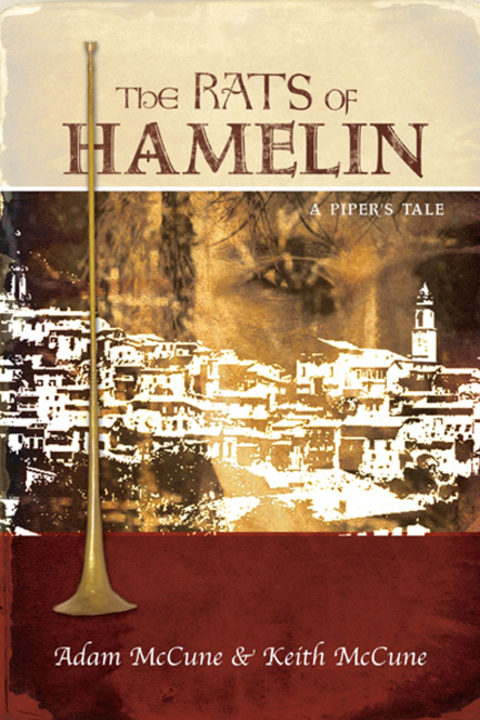 Cover image for book The Rats of Hamelin: A Piper's Tale