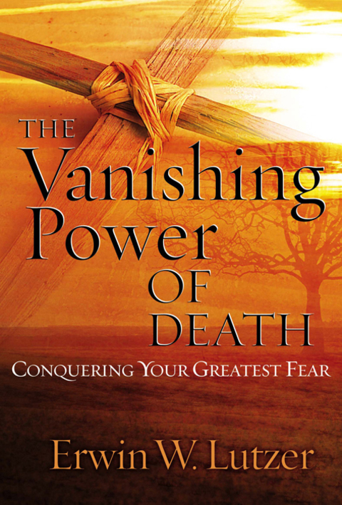 Cover image for book The Vanishing Power of Death: Conquering Your Greatest Fear