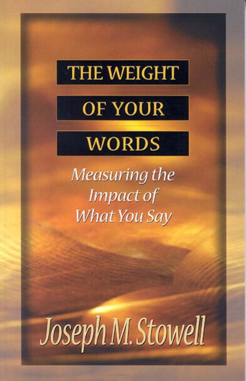 Cover image for book The Weight of Your Words: Measuring the Impact of What You Say