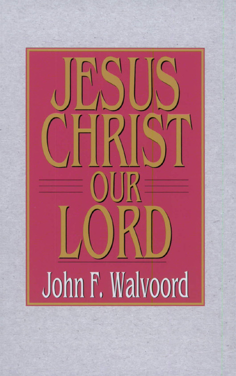 Cover image for book Jesus Christ Our Lord