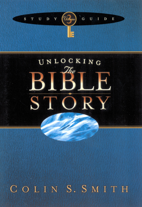 Cover image for book Unlocking the Bible Story Study Guide Volume 3