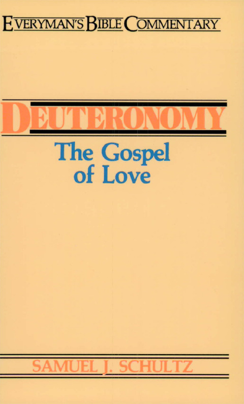 Cover image for book Deuteronomy- Everyman's Bible Commentary