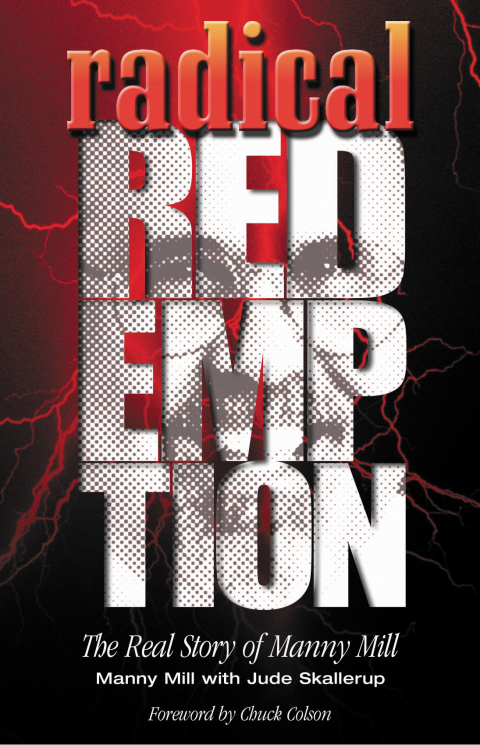 Cover image for book Radical Redemption: The Real Story of Manny Mill