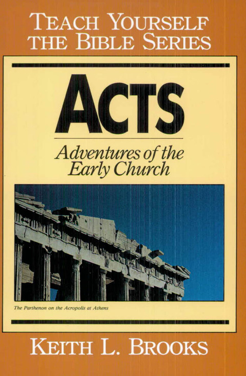 Cover image for book Acts-Teach Yourself the Bible Series: Adventures of the Early Church