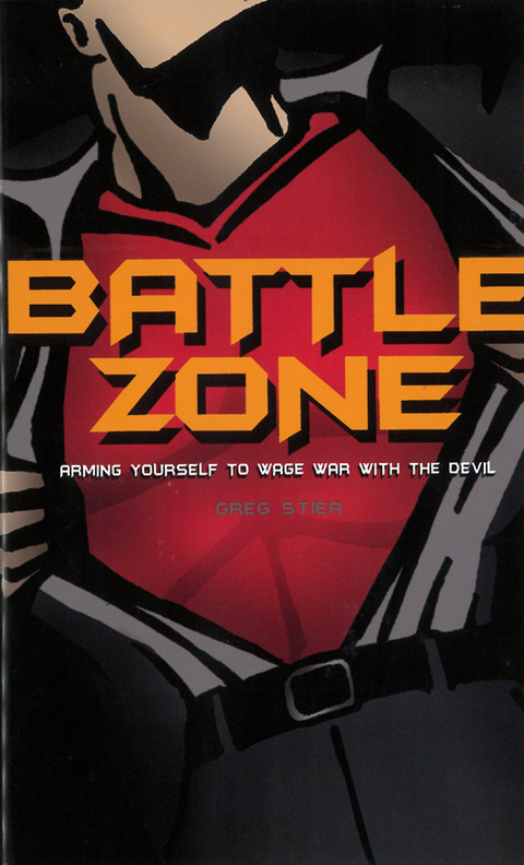 Cover image for book Battle Zone: Arming Yourself to Wage War with the Devil