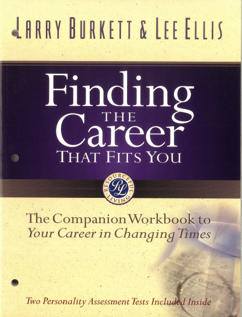 Cover image for book Finding the Career that Fits You: The Companion Workbook to Your Career in Changing Times