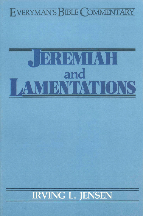 Cover image for book Jeremiah & Lamentations- Everyman's Bible Commentary