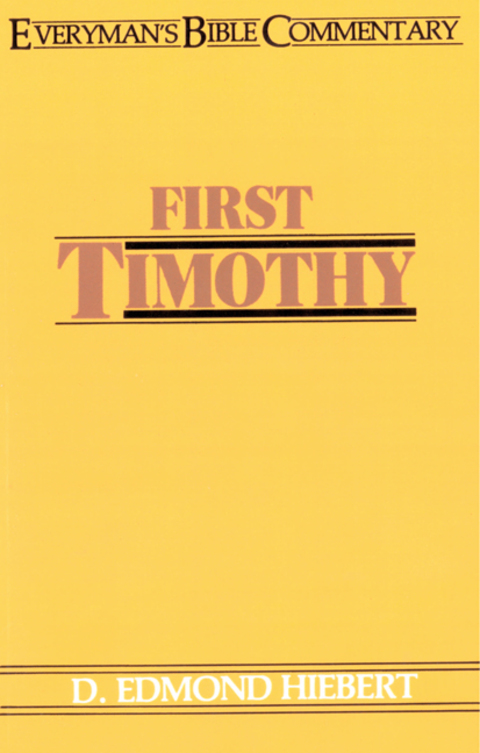 Cover image for book First Timothy- Everyman's Bible Commentary
