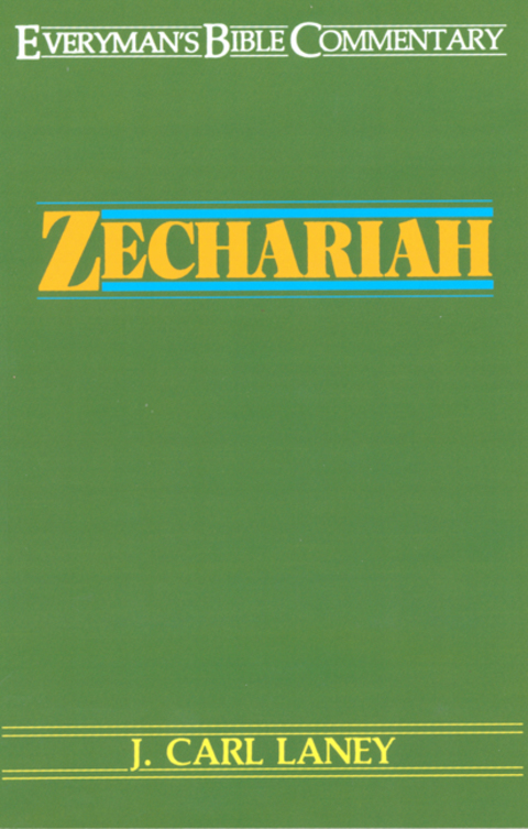 Cover image for book Zechariah- Everyman's Bible Commentary