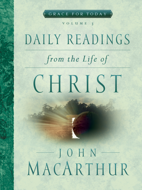 Cover image for book Daily Readings From the Life of Christ, Volume 3