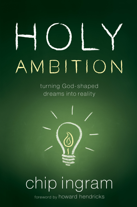 Cover image for book Holy Ambition: Turning God-Shaped Dreams Into Reality