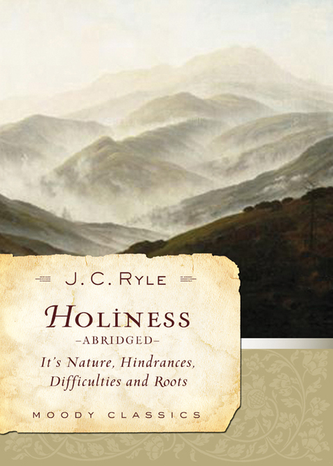Cover image for book Holiness (Abridged): Its Nature, Hindrances, Difficulties, and Roots