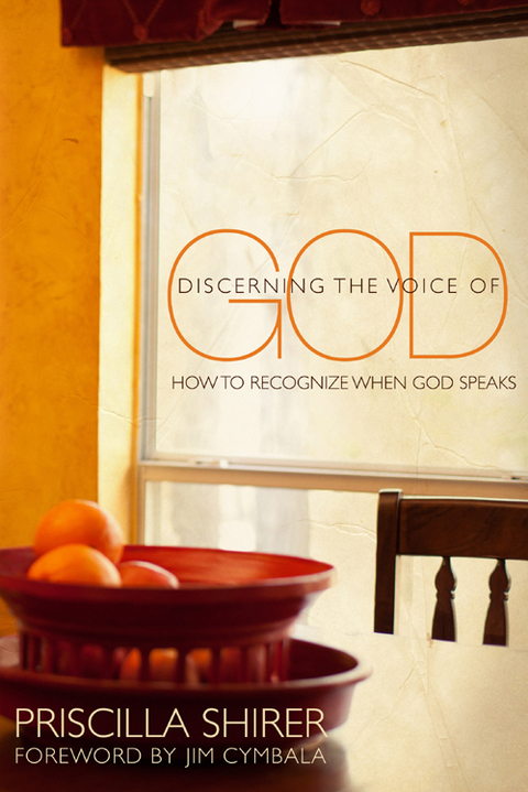 Cover image for book Discerning the Voice of God: How to Recognize When He Speaks