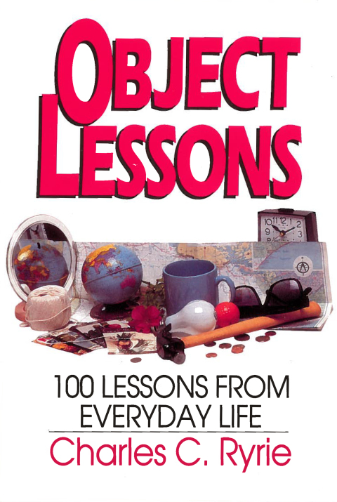 Cover image for book Object Lessons: 100 Lessons from Everyday Life