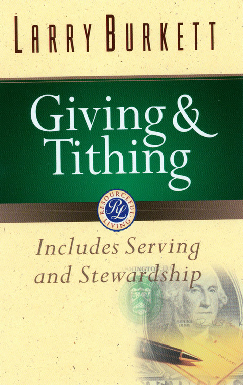 Cover image for book Giving and Tithing: Includes Serving and Stewardship