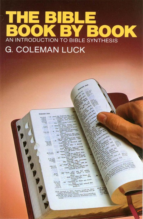 Cover image for book The Bible Book by Book: An Introduction to Bible Synthesis