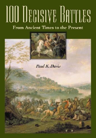 100 Decisive Battles